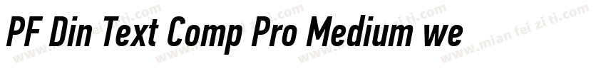 PF Din Text Comp Pro Medium wester字体转换